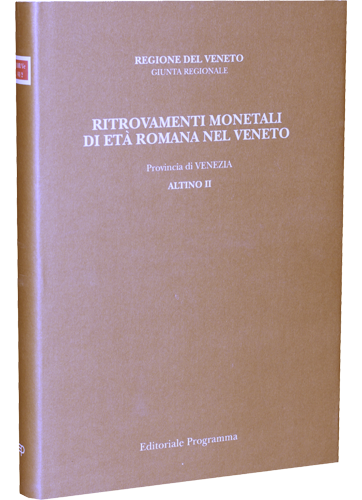 Ritrovamenti monetali di età romana nel Veneto. Provincia di Venezia: Altino II.
