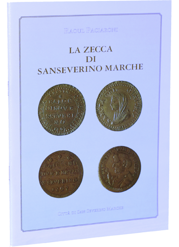 La zecca di San Severino Marche.