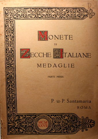 Raccolta di monete di zecche italiane e medaglie già appartenente alla Ex Banca Italiana di sconto e ad un distinto collezionista I parte.