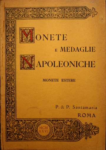 Monete e medaglie napoleoniche. Monete estere d´oro.