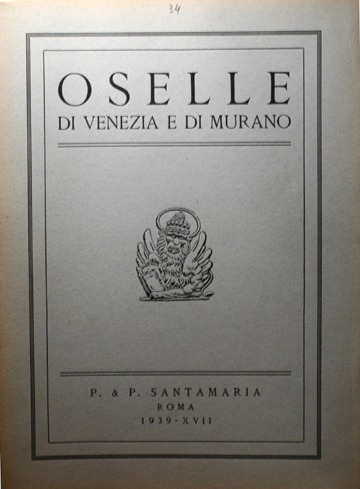 Oselle di Venezia e di Murano. 399 oselle di Venezia, 42 di Murano.