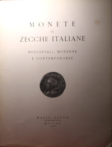 Monete di zecche italiane medievali, moderne contemporanee.