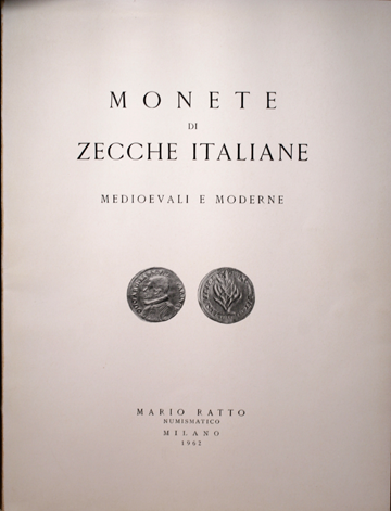 Monete di zecche italiane medioevali e moderne.