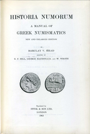 Historia numorum. A manual of greek numismatics.