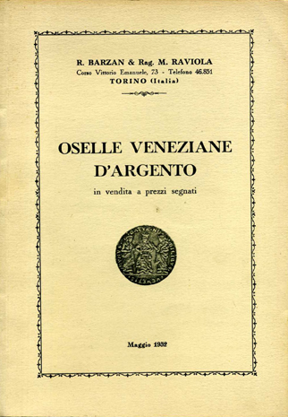 Oselle veneziane d´argento.