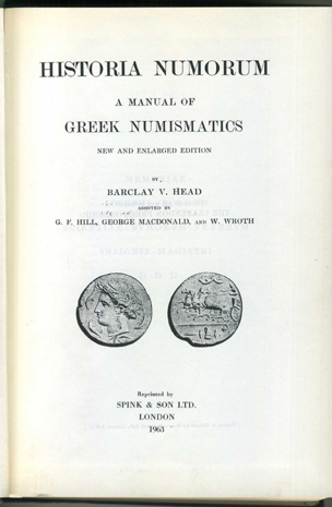 Historia numorum. A manual of greek numismatics.