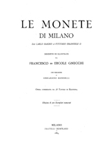Le monete di Milano da Carlo Magno a Vittorio Emanuele II