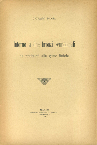 Intorno a due bronzi semionciali da restituirsi alla gente Rubria.