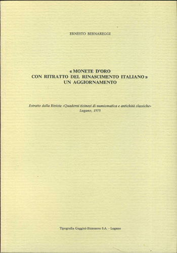 Monete d’oro con ritratto del Rinascimento italiano: un aggiornamento.