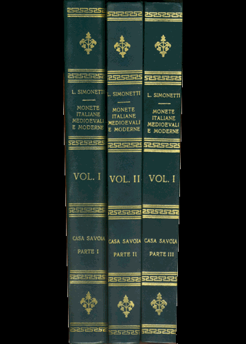 Monete italiane medioevali e moderne. Casa Savoia dal Conte Oddone a Vittorio Emanuele III (1056-1946)