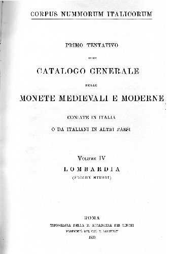 CORPUS NUMMORUM ITALICORUM - Vol. IV - LOMBARDIA (ZECCHE MINORI)