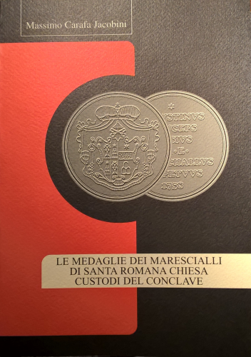 Le medaglie dei Marescialli di Santa Romana Chiesa custodi del Conclave.